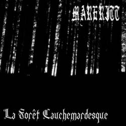 Mareritt (FRA) : La Forêt Cauchemardesque